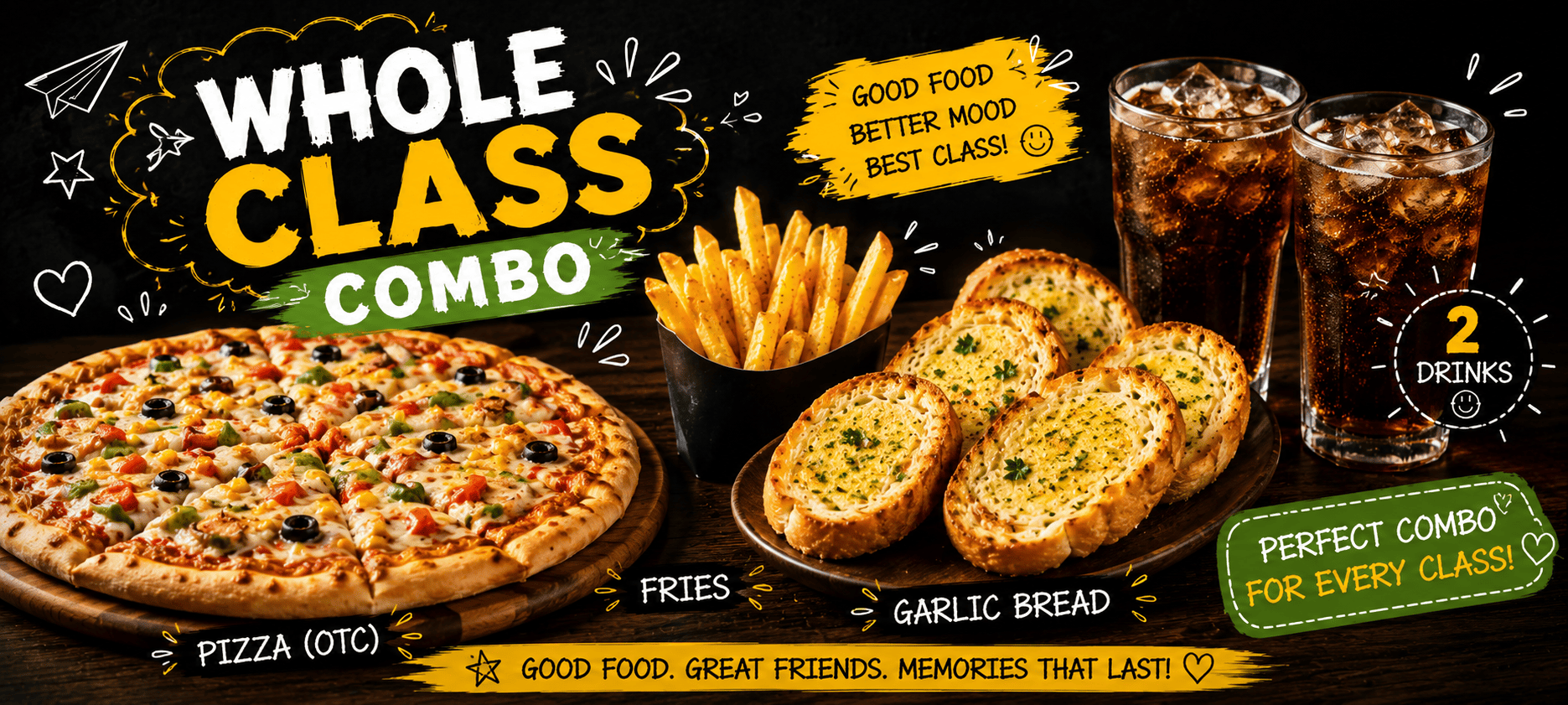Pizza(OTC) + Garlic Bread + Fries+ 2 Drinks - Whole Class Combo - TAS Cafe Noida
