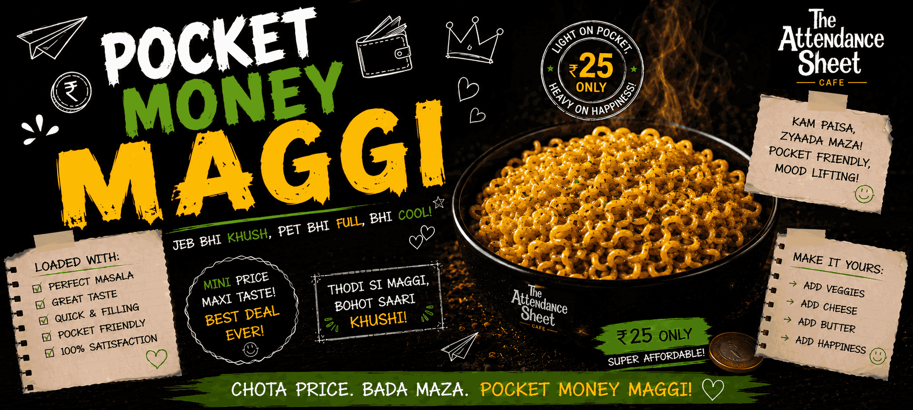 Pocket Money Plain Maggi - Tuition Waali Maggi - TAS Cafe Noida